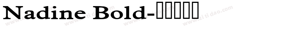 Nadine Bold字体转换